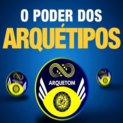  Poder dos Arquétipos Ativação de Arquétipos