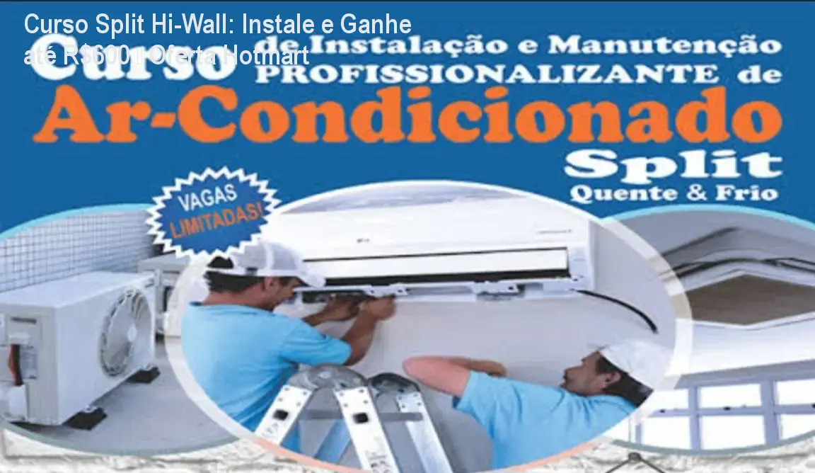 Técnico instalando ar condicionado Split Hi-Wall usando as ferramentas ensinadas no curso