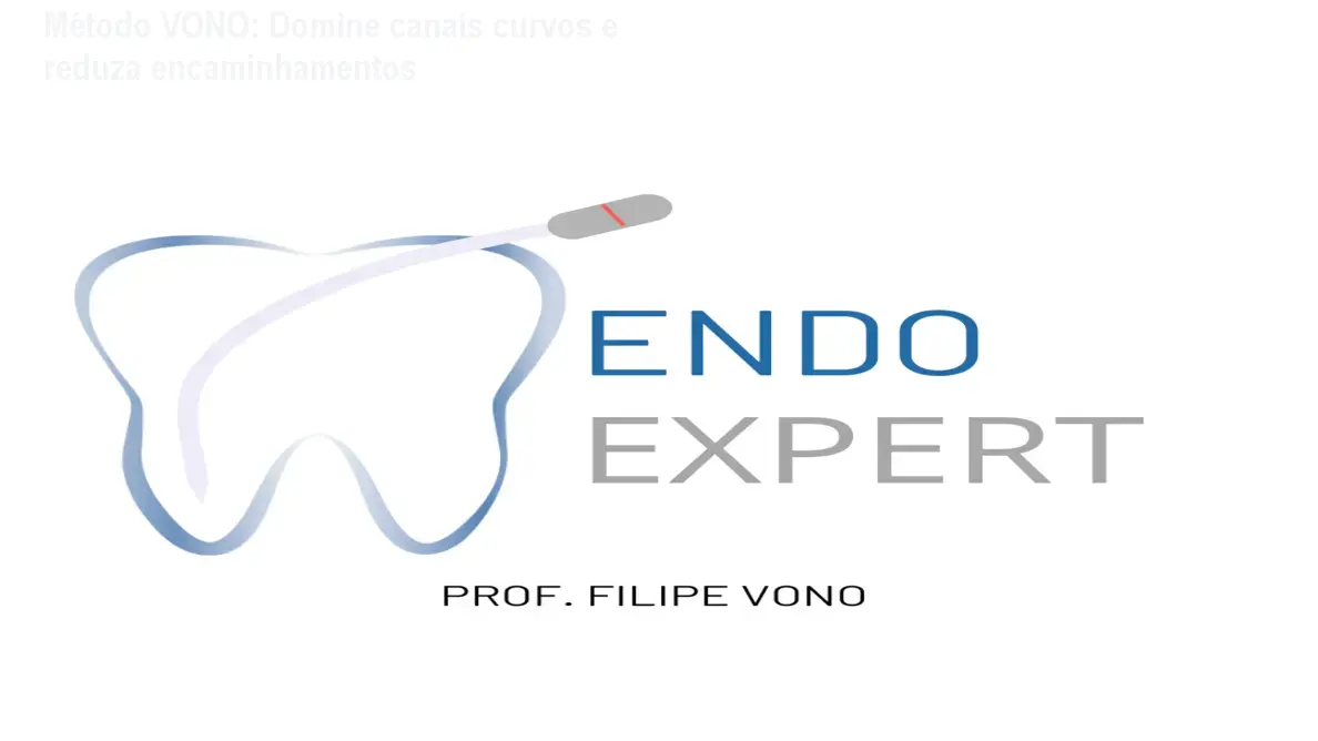 Dentista usando o kit de limas Vono do Método VONO em canal curvo
