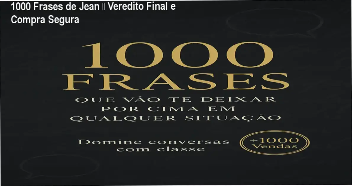 1000 Frases de Jean – conclusão e recomendação de compra