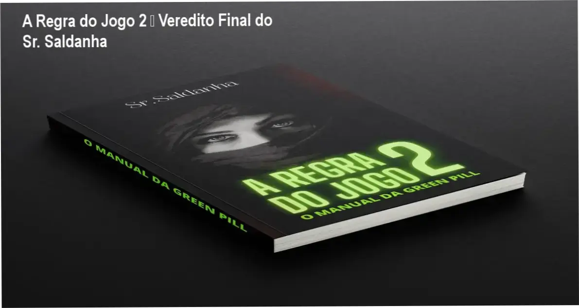 A Regra do Jogo 2 – conclusão e recomendação de compra por Senhor Saldanha