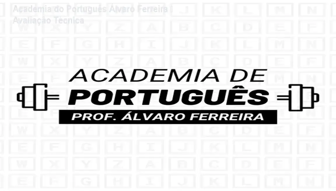 Capa da avaliação técnica da Academia do Português de Álvaro Ferreira, curso completo para concursos