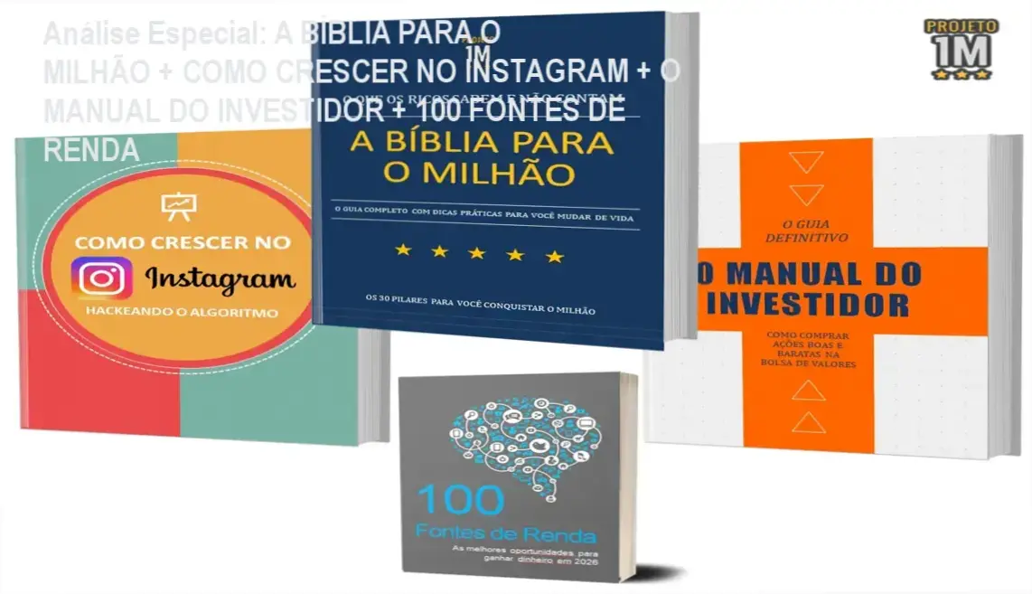 Capa informativa sobre o tema A BÍBLIA PARA O MILHÃO + COMO CRESCER NO INSTAGRAM + O MANUAL DO INVESTIDOR + 100 FONTES DE RENDA