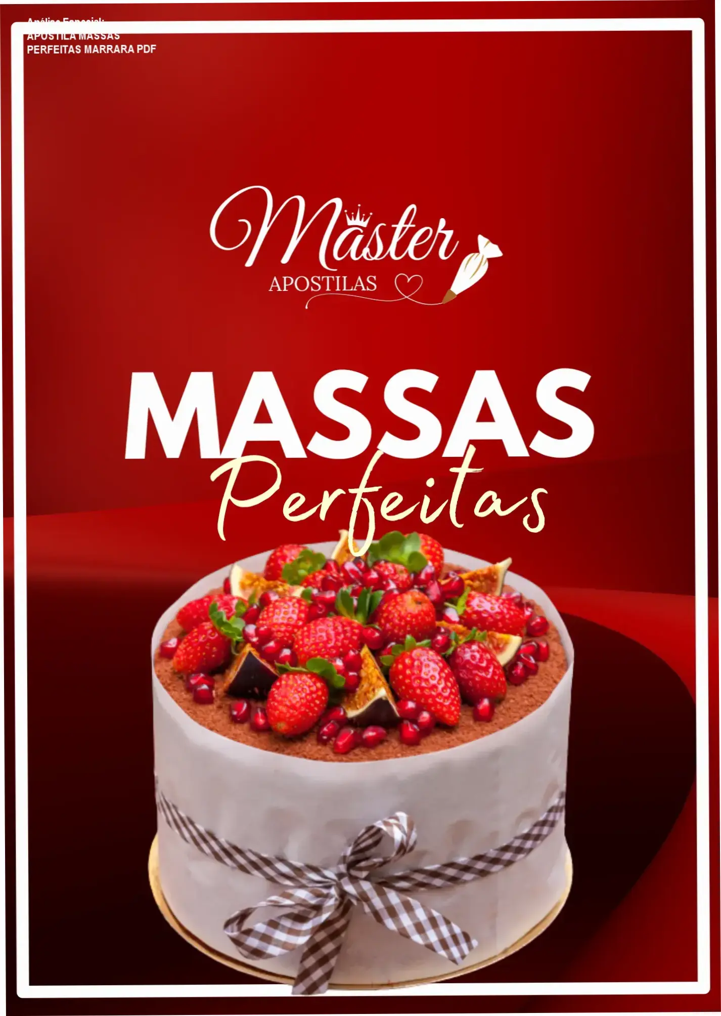 Capa informativa sobre o tema APOSTILA MASSAS PERFEITAS MARRARA PDF