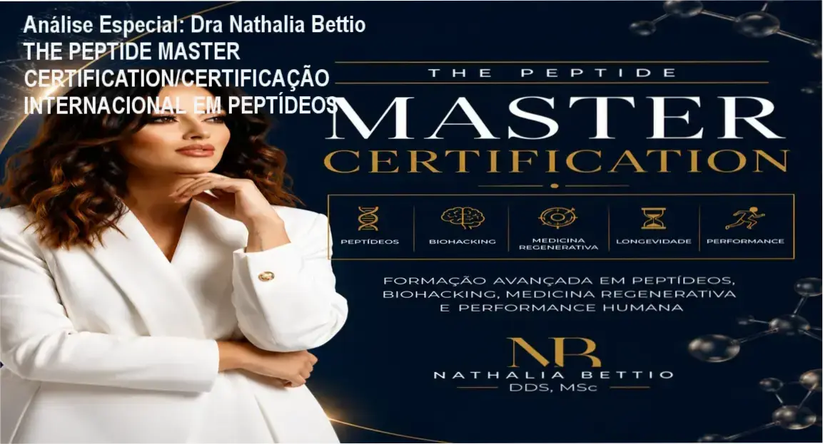 Capa informativa sobre o tema Dra Nathalia Bettio THE PEPTIDE MASTER CERTIFICATION/CERTIFICAÇÃO INTERNACIONAL EM PEPTÍDEOS
