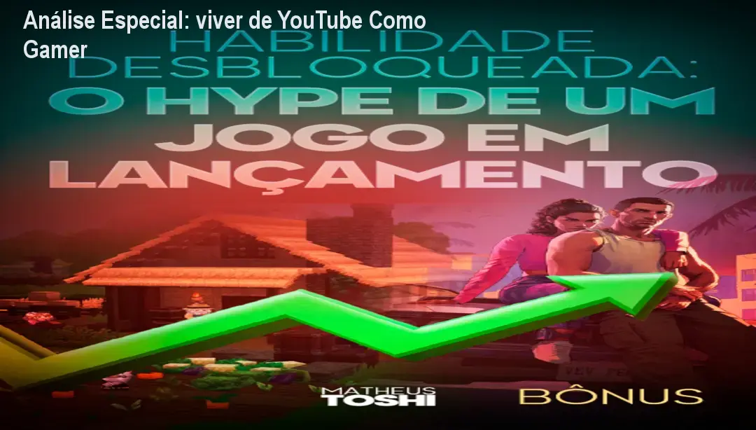Capa informativa sobre o tema viver de YouTube Como Gamer