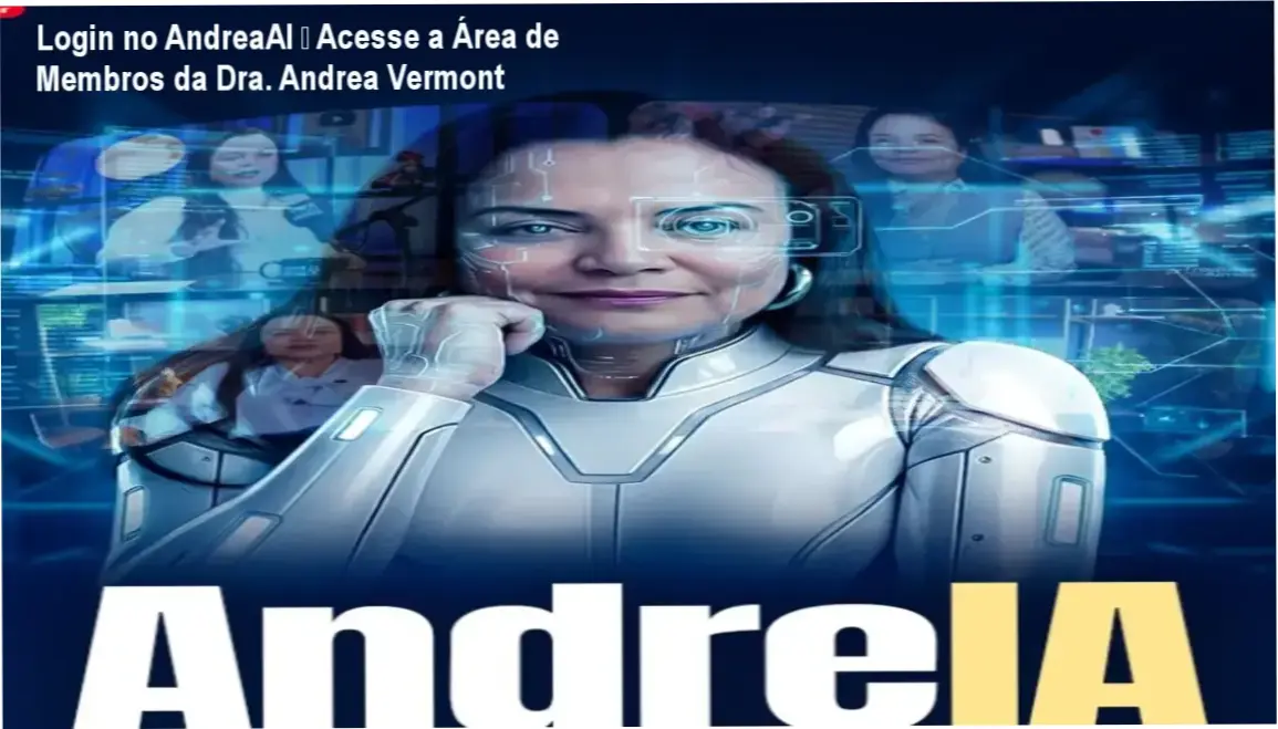 AndreaAI login – área de membros da Dra. Andrea Vermont
