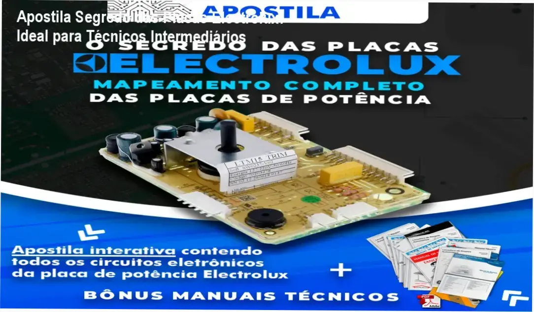 Apostila Segredo das Placas Electrolux de Doglas Hollas - investimento R$ 87,00