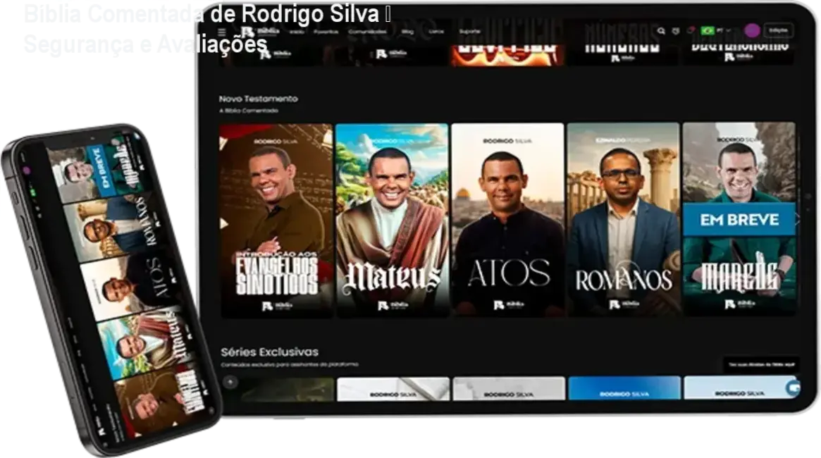 Bíblia Comentada Rodrigo Silva – reputação, segurança e confiabilidade