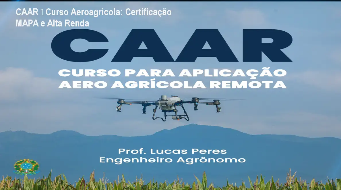 Imagem do curso CAAR mostrando um drone agrícola em ação, representando a certificação MAPA e a oportunidade de atuar no setor agro