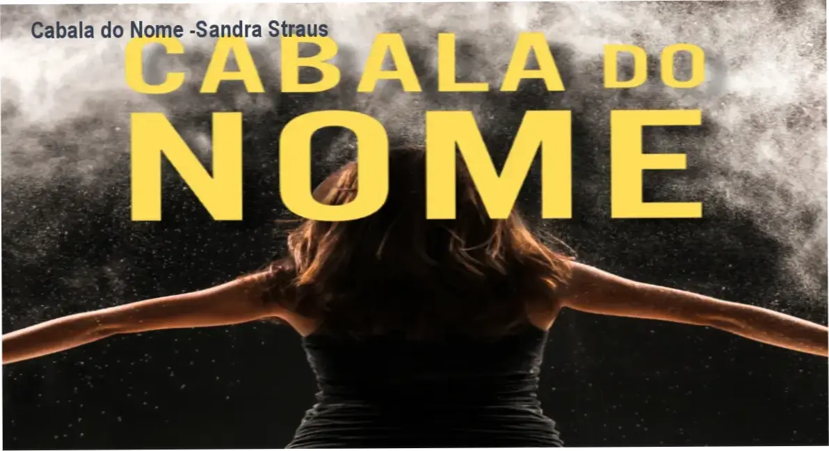 cabala do nome sandra straus 2 Cabala do Nome -Sandra Straus