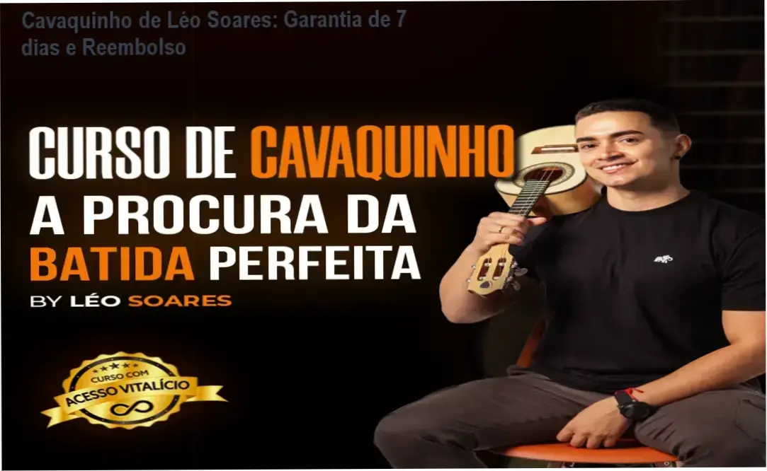 Cavaquinho de Léo Soares – compra segura e acesso oficial