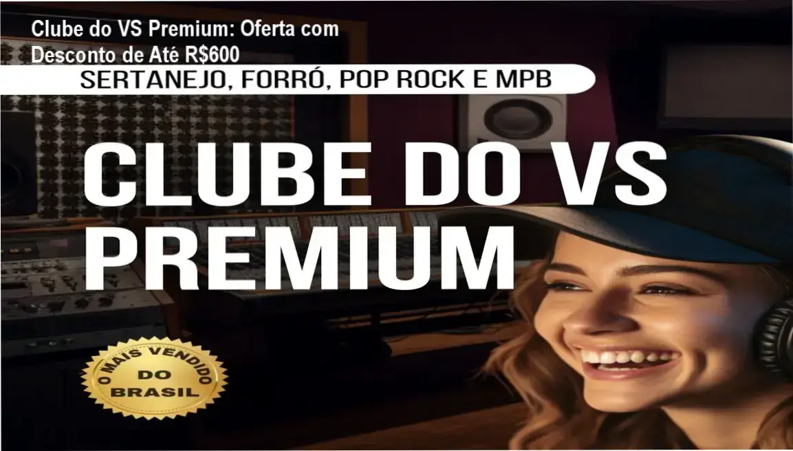 Clube do VS Premium oferta com desconto e economia na compra