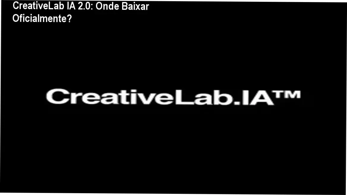 Tela mostrando a página oficial de download do CreativeLab IA 2.0