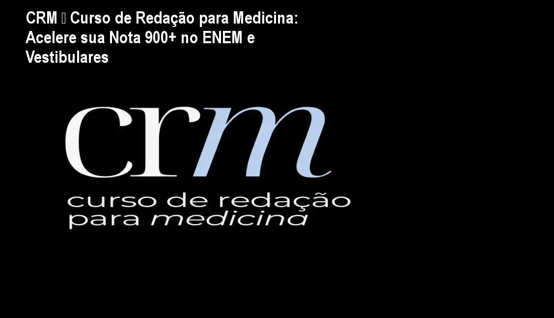 crm curso redacao medicina jpg CRM – Curso de Redação para Medicina: Acelere sua Nota 900+ no ENEM e Vestibulares Estudante escrevendo redação de medicina com apoio do curso CRM e recebendo feedback personalizado