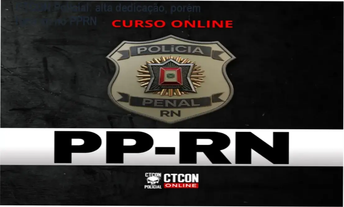 CTCON Policial | cronograma intensivo e carga horária do curso PPRN