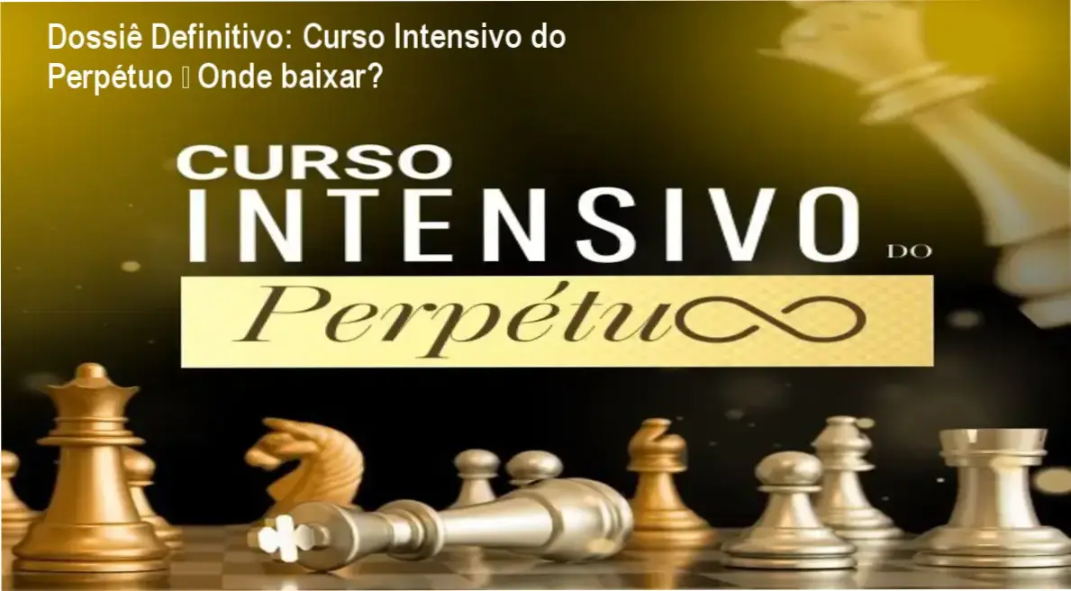 curso intensivo perpetuo download Dossiê Definitivo: Curso Intensivo do Perpétuo – Onde baixar? Tela mostrando acesso ao Curso Intensivo do Perpétuo na página oficial de download