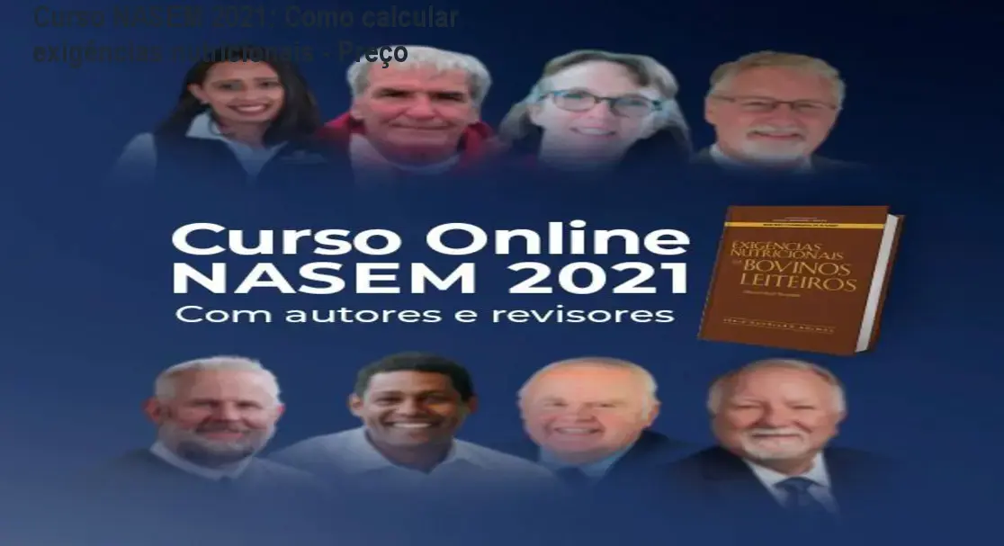 Capa do Curso Online NASEM 2021 mostrando módulos de nutrição de bovinos leiteiros com professores renomados