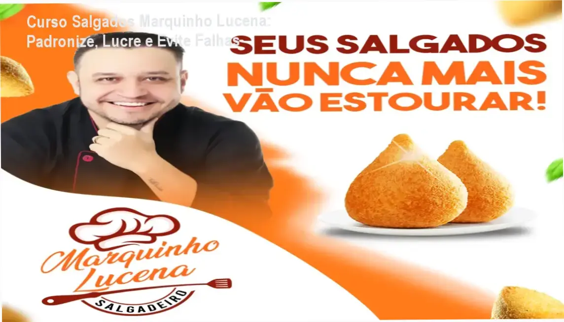 Imagem promocional do Curso de Salgados Marquinho Lucena mostrando salgados dourados e destaque da oferta