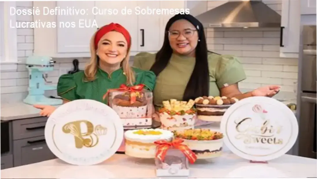 Imagem ilustrativa do Curso de Sobremesas Lucrativas para Brasileiros nos EUA