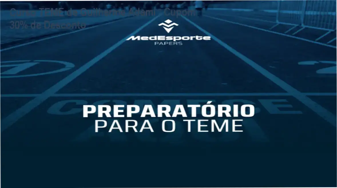 Preparatório para o TEME de Guilherme Adami com cupom de desconto