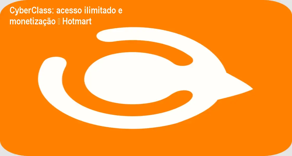 cyberclass acesso ilimitado monetizacao hotmart CyberClass: acesso ilimitado e monetização – Hotmart Tela do portal CyberClass mostrando variedade de cursos para monetizar habilidades
