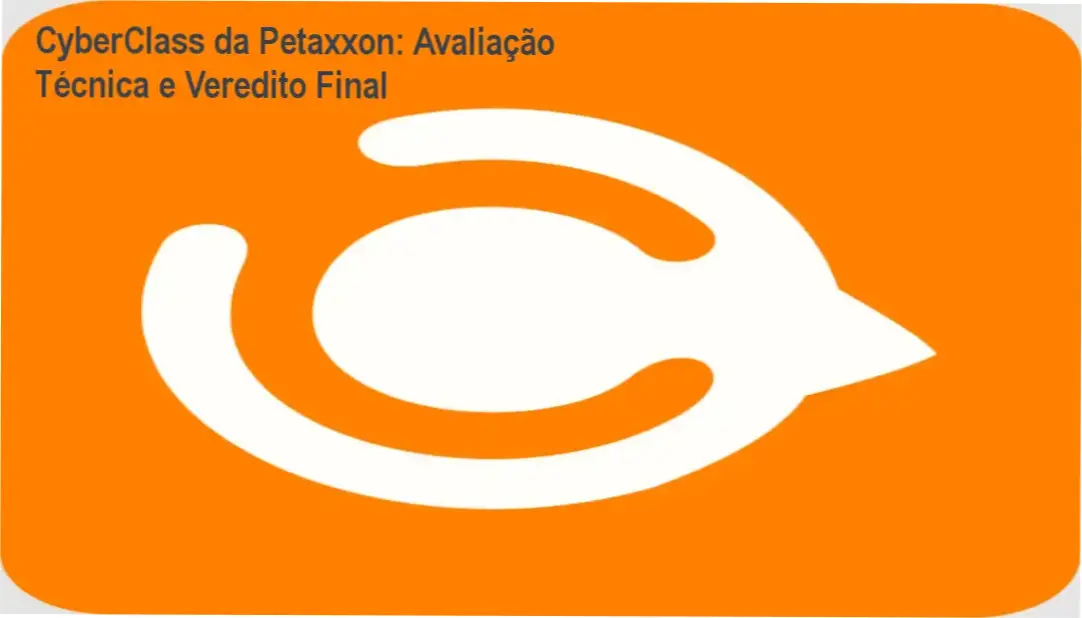CyberClass Petaxxon análise completa, avaliação e review detalhado