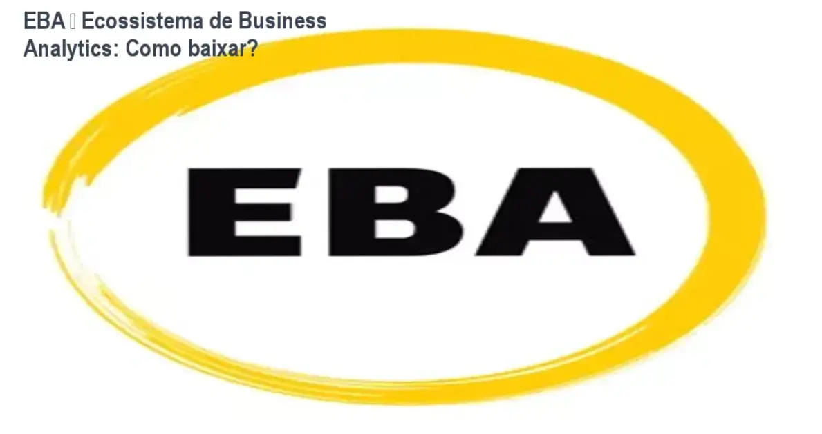 Imagem ilustrando o download oficial do curso EBA – Ecossistema de Business Analytics