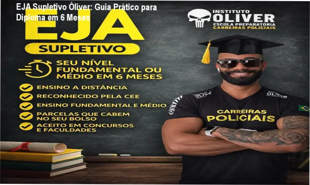Imagem ilustrando o guia prático do EJA Supletivo Óliver para obter o diploma em 6 meses