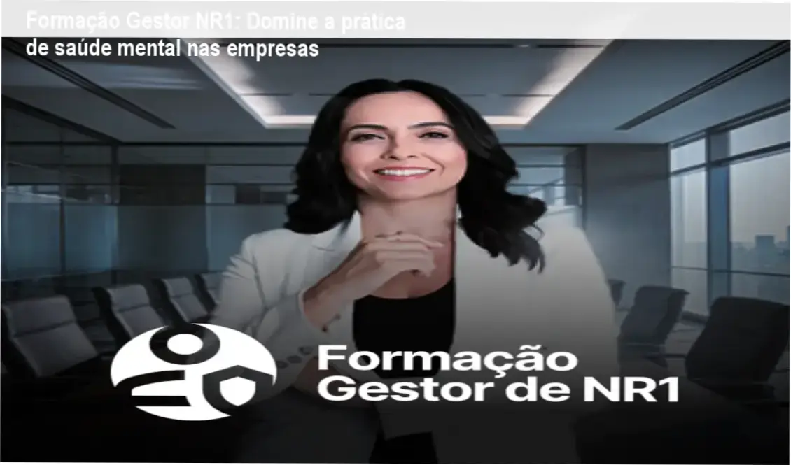 Imagem da formação Gestor de NR1 mostrando aplicação prática em documentos PGR e PCMSO