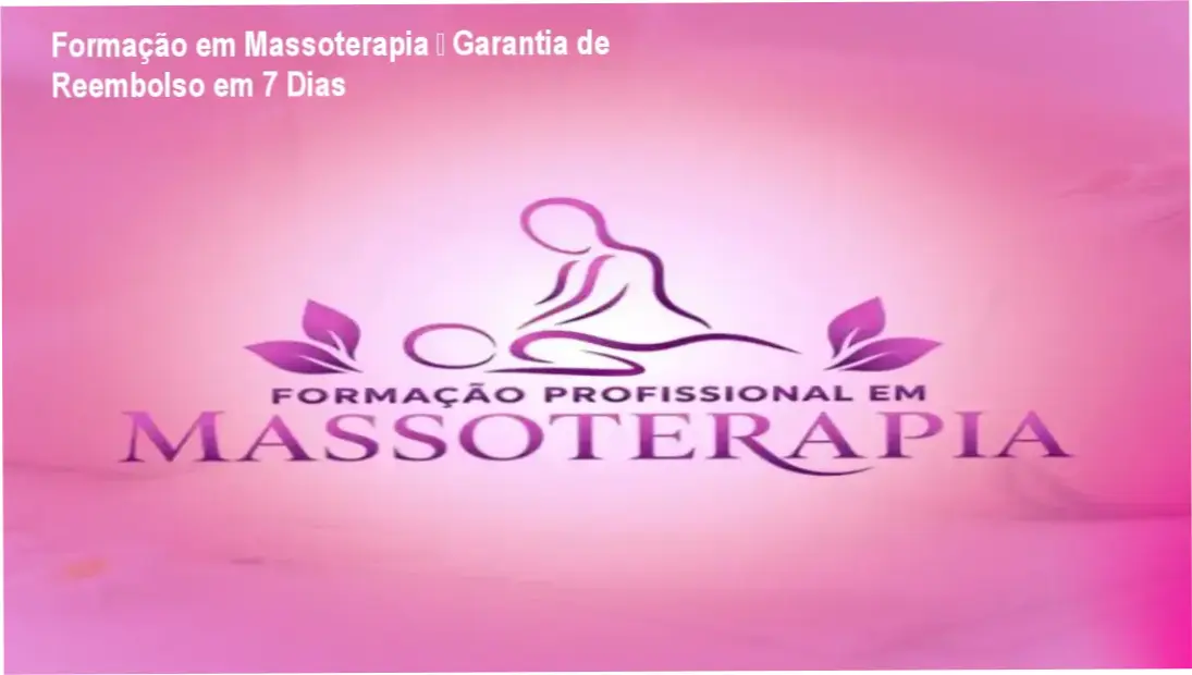 Formação em Massoterapia WebHoje – política de reembolso, garantia e cancelamento