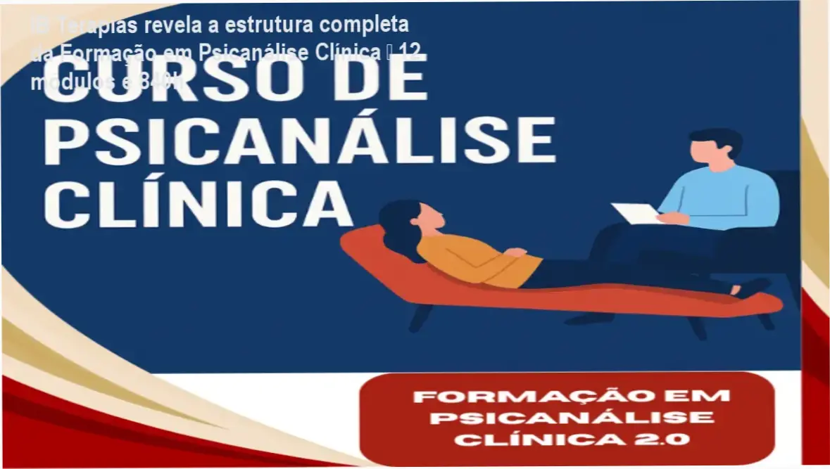 Formação Profissional em Psicanálise Clínica IB Terapias módulos e conteúdo programático
