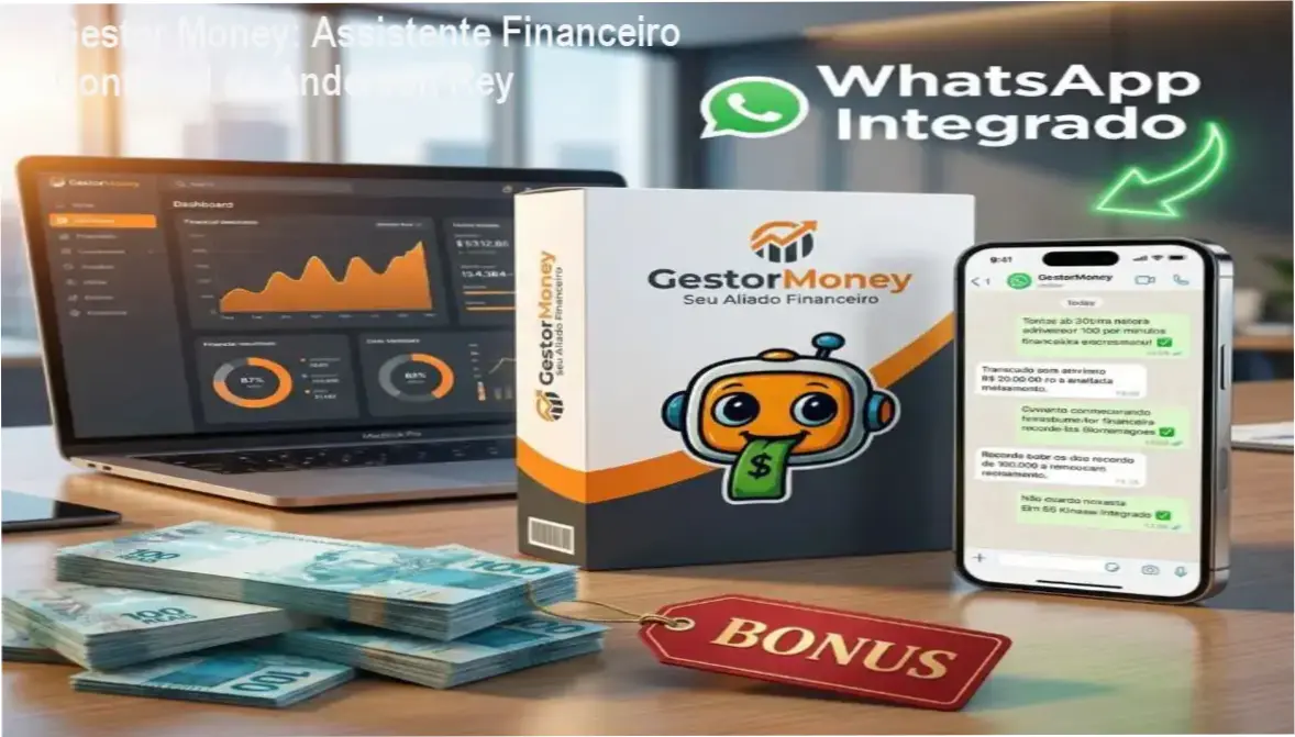 Gestor Money de Anderson Rey – custo-benefício e confiabilidade no controle financeiro via WhatsApp