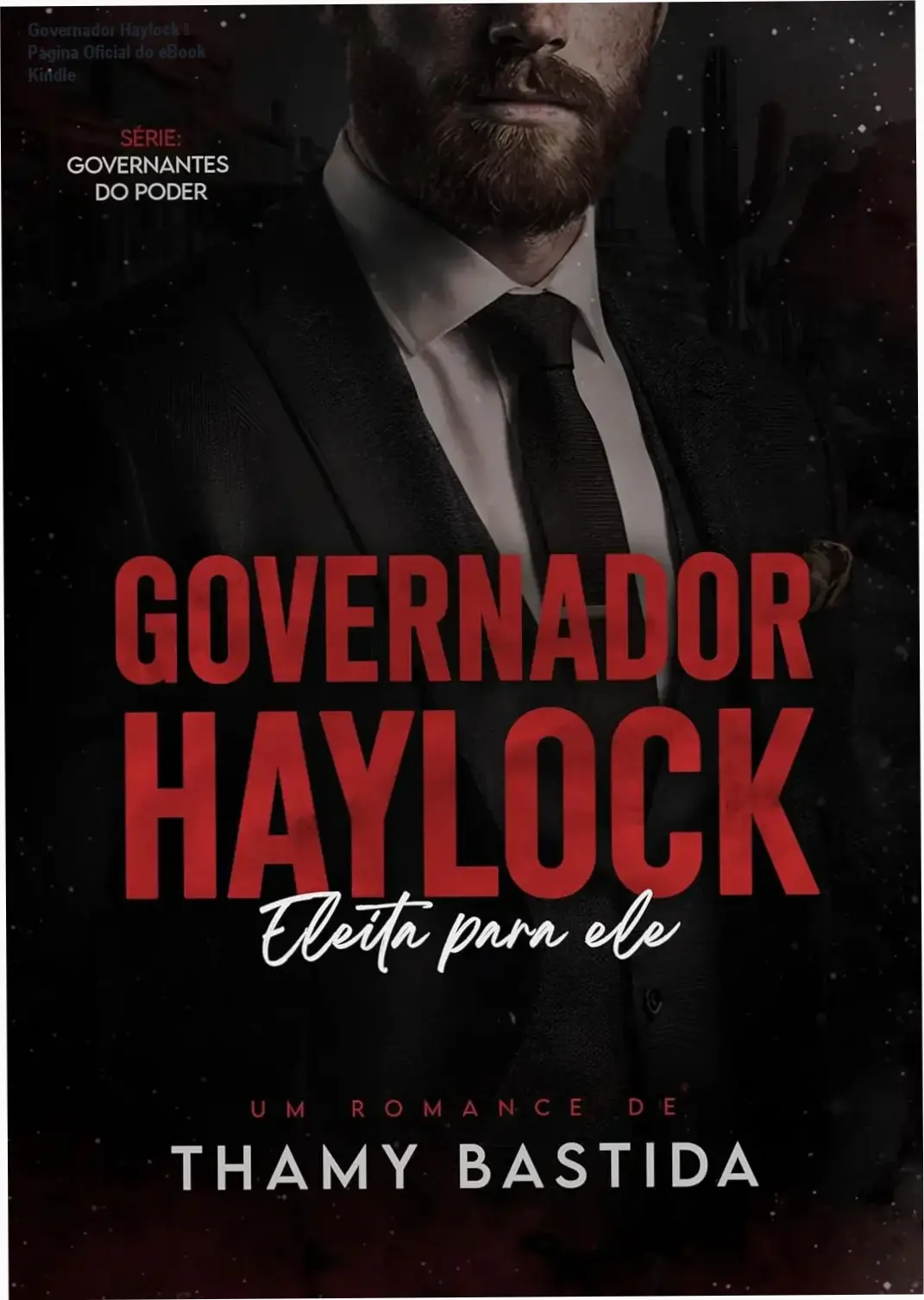 Governador Haylock Thamy Bastida página oficial