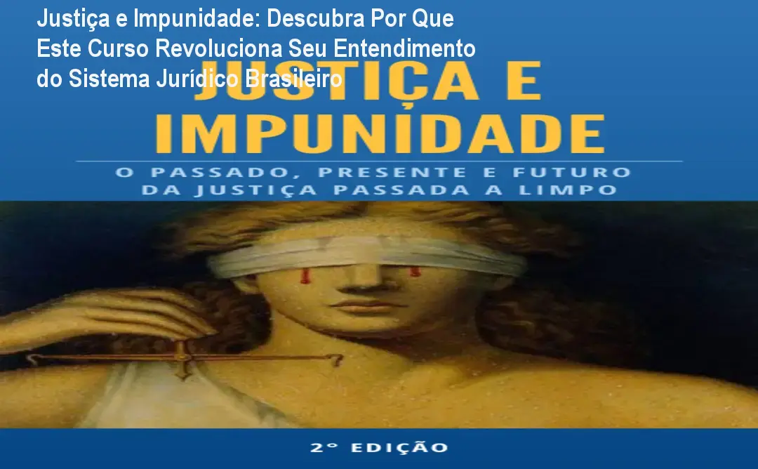justica imunidade curso online analise critica jpg Justiça e Impunidade: Descubra Por Que Este Curso Revoluciona Seu Entendimento do Sistema Jurídico Brasileiro Imagem do curso Justiça e Impunidade mostrando estudante analisando caso jurídico no computador