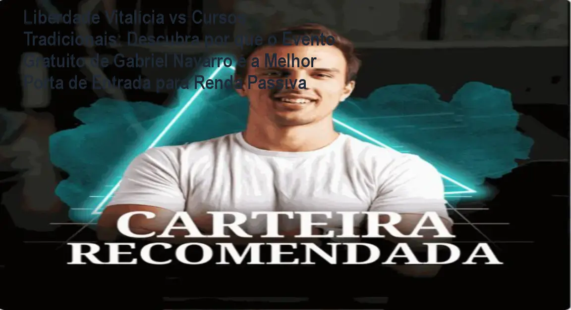 Gabriel Navarro apresentando o evento gratuito Liberdade Vitalícia sobre investimento em renda passiva