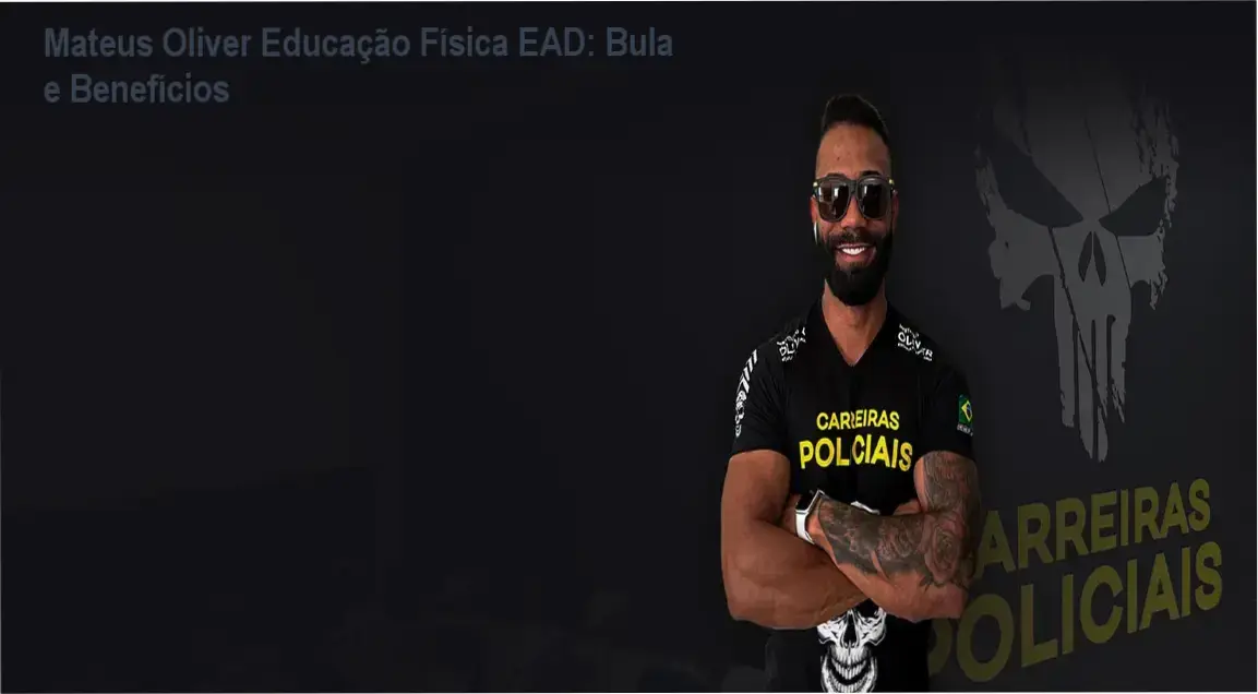Capa do curso Mateus Oliver Superior Educação Física EAD mostrando a bula, benefícios e aplicação prática