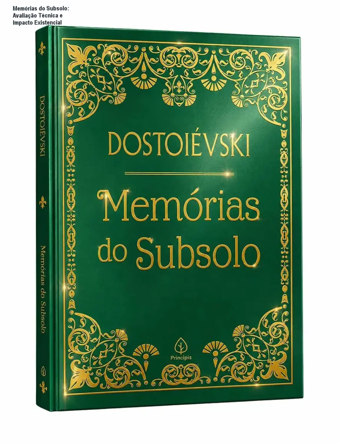 Capa dura de Memórias do Subsolo de Fiódor Dostoiévski, destaque para análise crítica