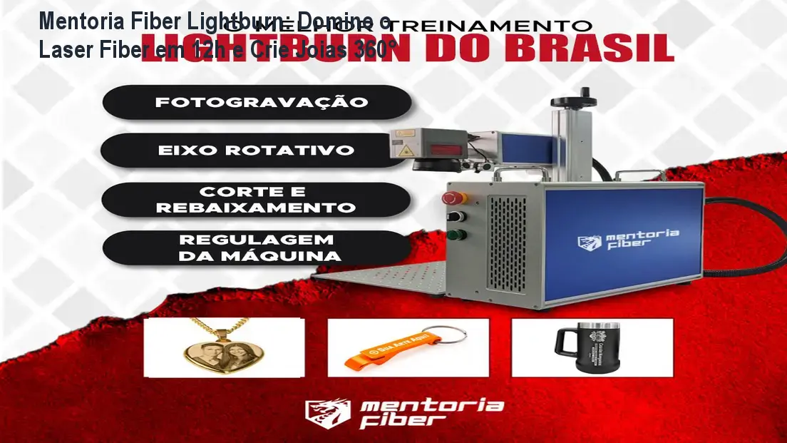 mentoria fiber lightburn laser fiber juventude resultado Mentoria Fiber Lightburn: Domine o Laser Fiber em 12h e Crie Joias 360° Mentoria online de Lightburn para máquinas Fiber Laser mostrando painel de configurações e resultados em joias