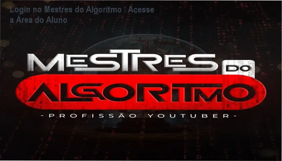 Mestres do Algoritmo Caio Ferreira login área de membros
