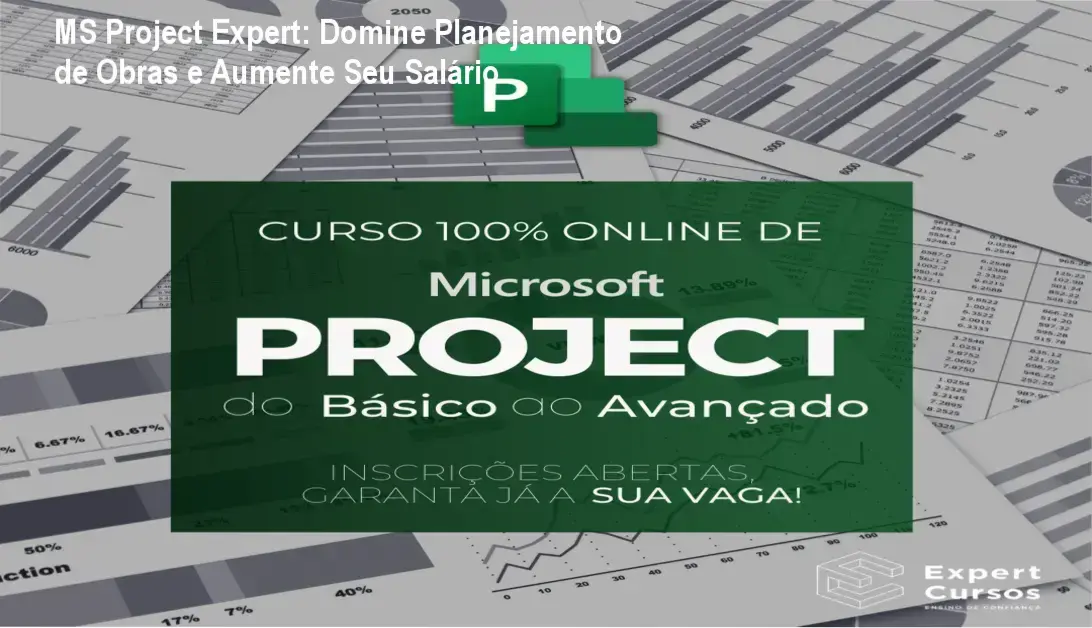 Tela do curso MS Project Expert mostrando cronograma detalhado de obra