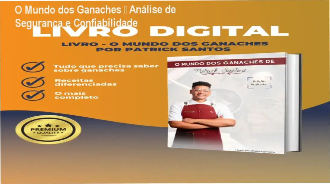O Mundo dos Ganaches Patrick Santos reputação fraude segurança