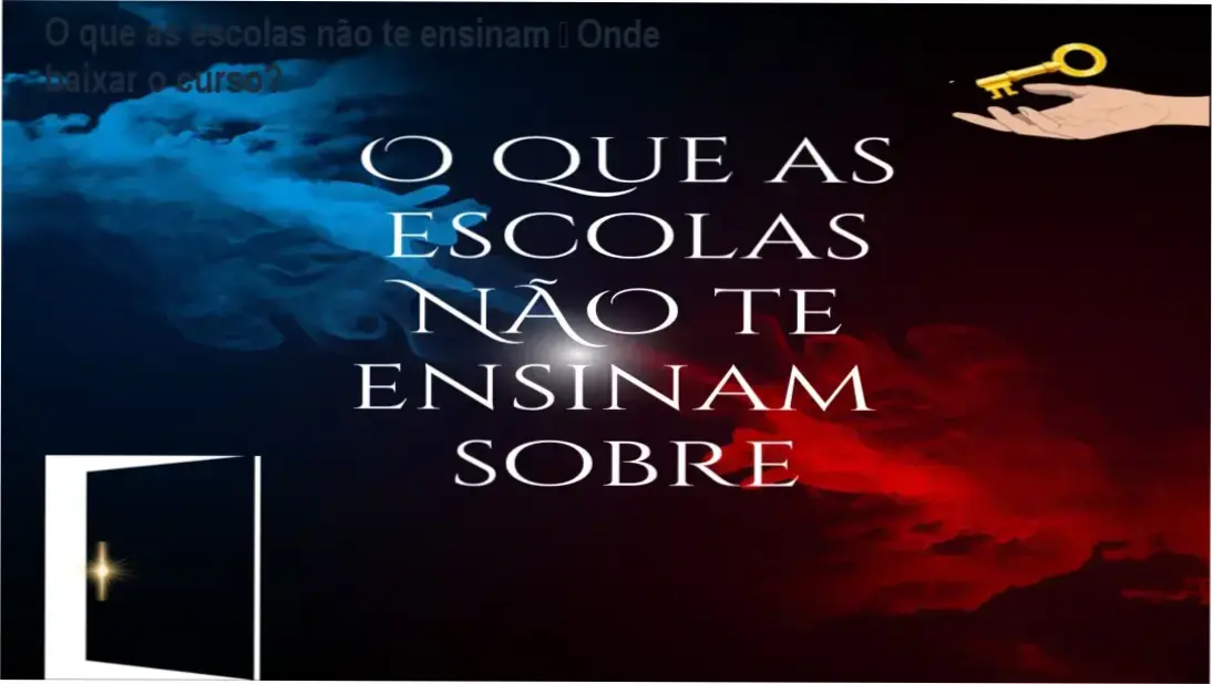 Captura de tela mostrando a página oficial de download do curso 'O que as escolas não te ensinam'