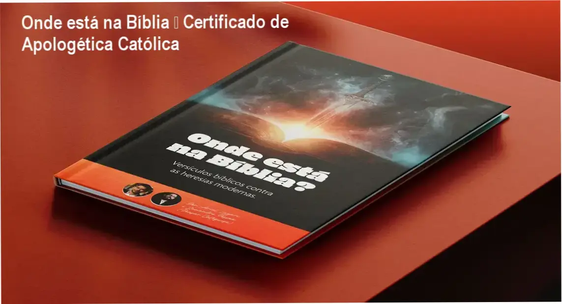 Onde está na Bíblia de Ariel Lazari – certificado de apologética católica
