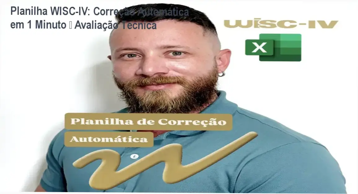 Planilha de Correção Automática do WISC‑IV mostrando abas por idade e cálculo instantâneo