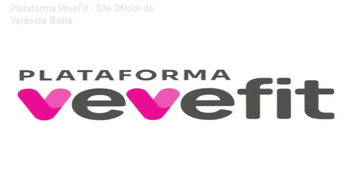 Plataforma VeveFit – site oficial da Verônica Motta