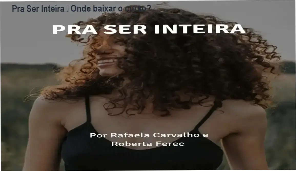 Imagem ilustrando acesso ao curso Pra Ser Inteira para mães