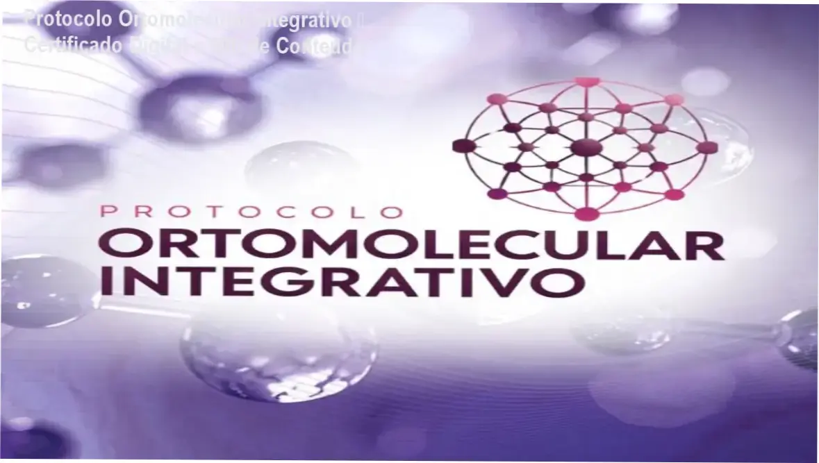 Protocolo Ortomolecular Integrativo – certificado digital e carga horária