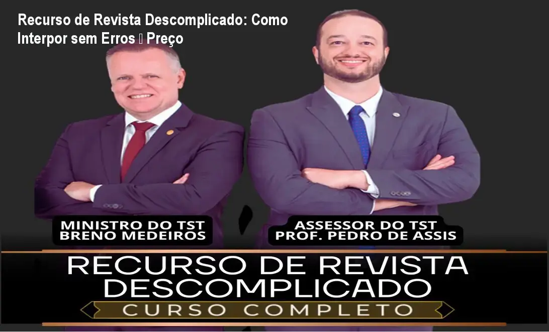 Miniatura do curso Recurso de Revista Descomplicado mostrando advogados estudando modelo de petição