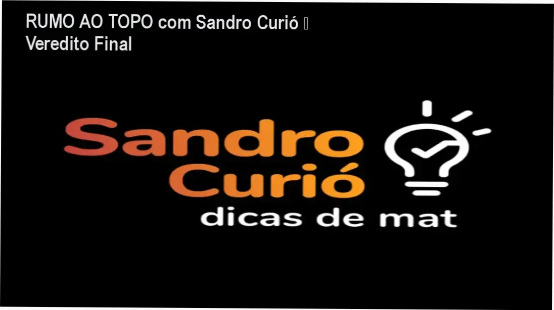 RUMO AO TOPO com Sandro Curió – conclusão e recomendação de compra